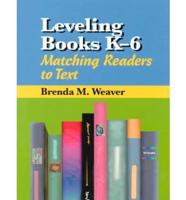 Leveling Books K-6