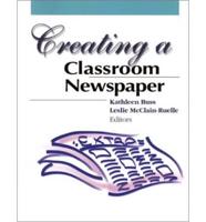 Creating a Classroom Newspaper