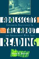 Adolescents Talk About Reading