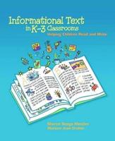Informational Text in K-3 Classrooms