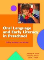Oral Language and Early Literacy in Preschool