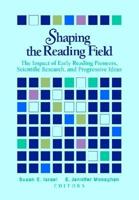 Shaping the Reading Field