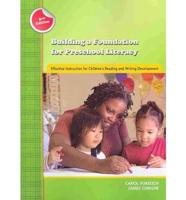 Building a Foundation for Preschool Literacy