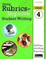 Using Rubrics to Improve Student Writing. Grade 4