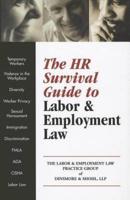 The HR Survival Guide to Labor & Employment Law