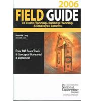 Field Guide to Estate Planning, 2006