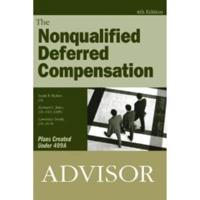 The Nonqualified Deferred Compensation Advisor