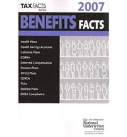 Benefits facts, 2007