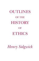 Outlines of the History of Ethics for English Readers