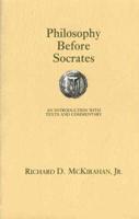 Philosophy Before Socrates