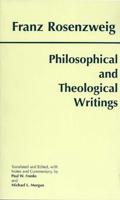 Philosophical and Theological Writings