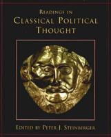 Readings in Classical Political Thought