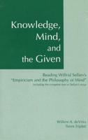 Knowledge, Mind, and the Given