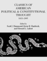 Classics of American Political and Constitutional Thought