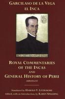 The Royal Commentaries of the Incas and General History of Peru, Abridged