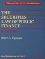 Securities Law of Public Finance: 2-Volume Set