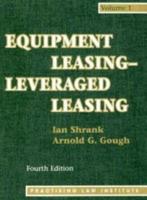 Equipment Leasing-Leveraged Leasing: 3-Volume Set