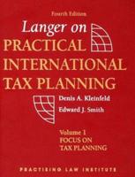 Langer on Practical International Tax Planning