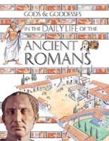 Gods & Goddesses in the Daily Life of the Ancient Romans