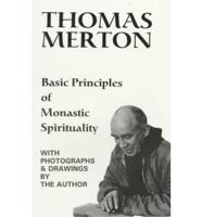 Basic Principles of Monastic Spirituality
