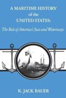 A Maritime History of the United States