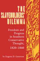 Slaveholder's Dilemma