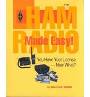 Ham Radio Made Easy!