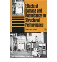 Effects of Damage and Redundancy on Structural Performance