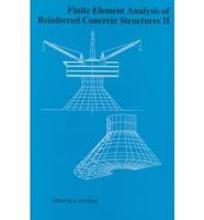 Finite Element Analysis of Reinforced Concrete Structures II
