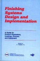 Finishing Systems Design and Implementation