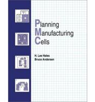 Planning Manufacturing Cells