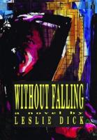 Without Falling