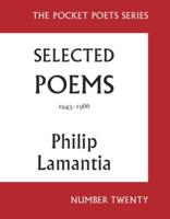 Selected Poems of Philip Lamantia, 1943-1966