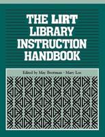 The LIRT Library Instruction Handbook