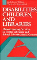 Disabilities, Children, and Libraries