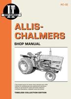 Allis-Chalmers I&T AC-32 Shop Service Manual