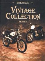 Intertec's Vintage Collection Series. Two-Stroke Motorcycles