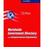 Worldwide Government Directory With International Organizations 2010