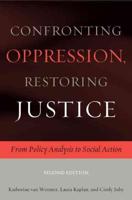 Confronting Oppression, Restoring Justice