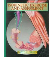 Isokinetic Exercise and Assessment