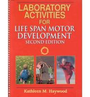 Laboratory Activities for Life Span Motor Development