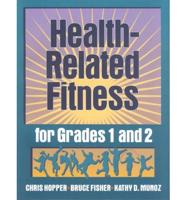 Health-Related Fitness for Grades 1 and 2