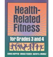 Health-Related Fitness for Grades 3 and 4
