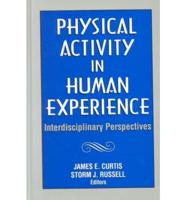 Physical Activity in Human Experience