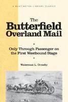 The Butterfield Overland Mail