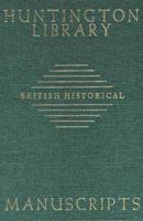 Guide to British Historical Manuscripts in the Huntington Library