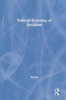 The Political Economy of Socialism