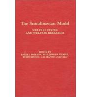 The Scandinavian Model: Welfare States and Welfare Research