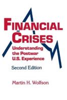 Financial Crises: Understanding the Postwar U.S. Experience