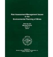 Risk Assessment/management Issues in the Environmental Planning of Mines